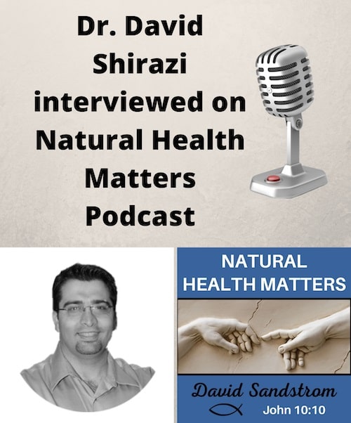 PODCAST BY NATURAL HEALTH MATTERS: “Focus on Sleep” with Dr. David Shirazi
