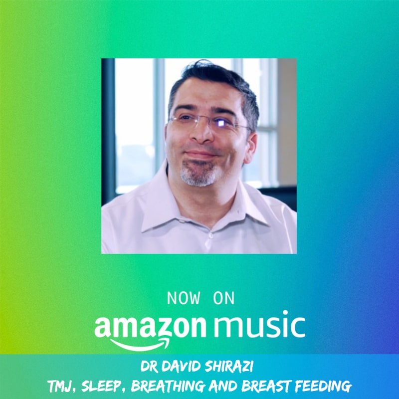 PODCAST BY THINKING LIKE A GENIUS “The Science of Sleep, TMJ, and the Importance of Breast Feeding” with Dr. David Shirazi